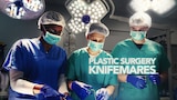 Plastic Surgery Knifemares