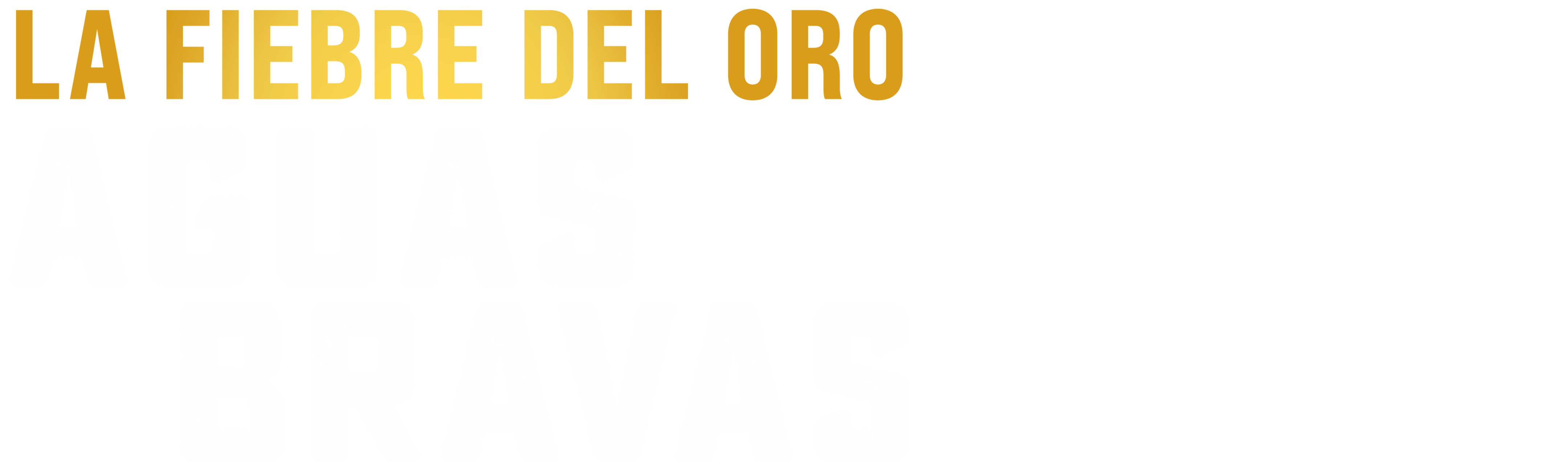 La fiebre del oro: aguas bravas