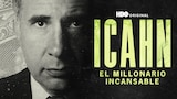 Icahn: El millonario incansable
