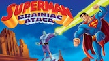 Superman: Brainiac Ataca