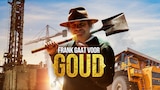 Frank Gaat Voor Goud