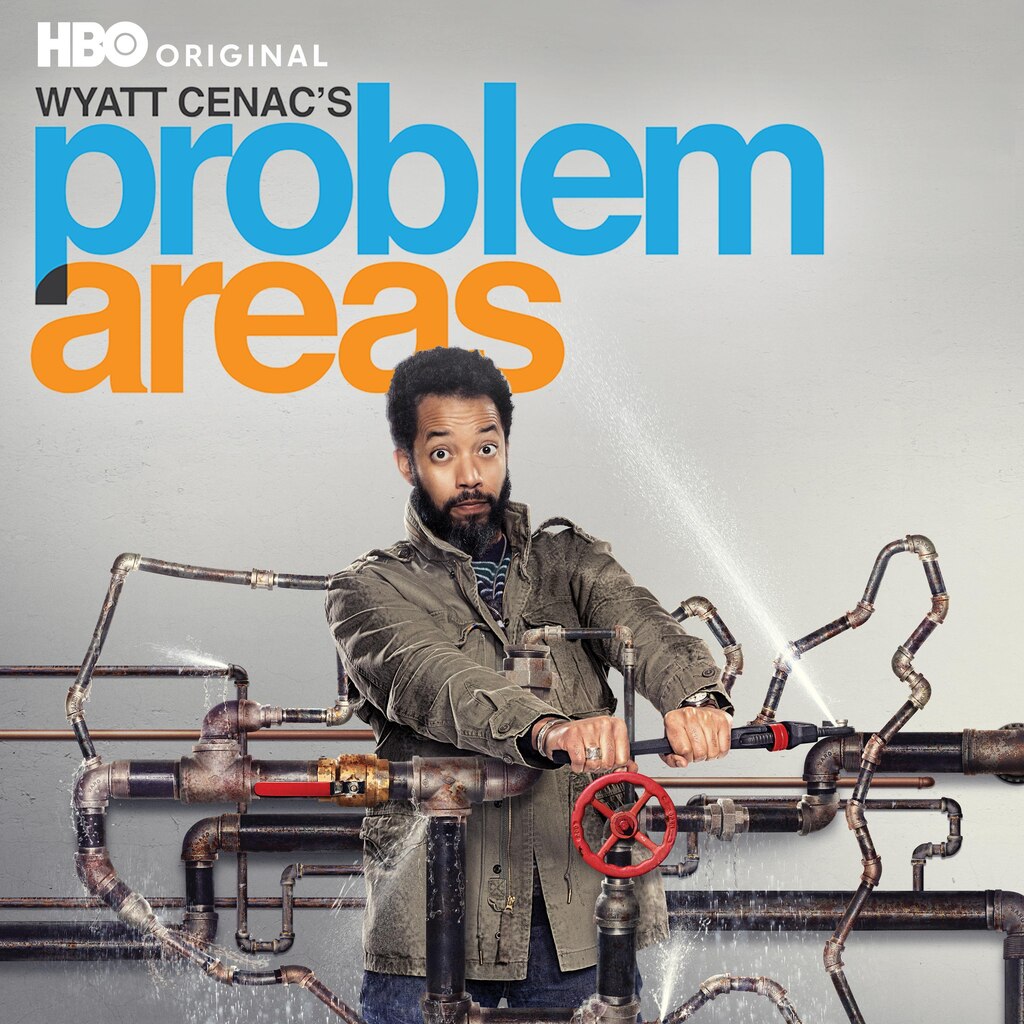 Wyatt Cenac's Problem Areas (HBO)