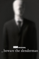 Beware the Slenderman