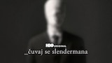 Čuvaj se Slendermana