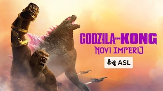 Godzila in Kong: Novi imperij (ASL)