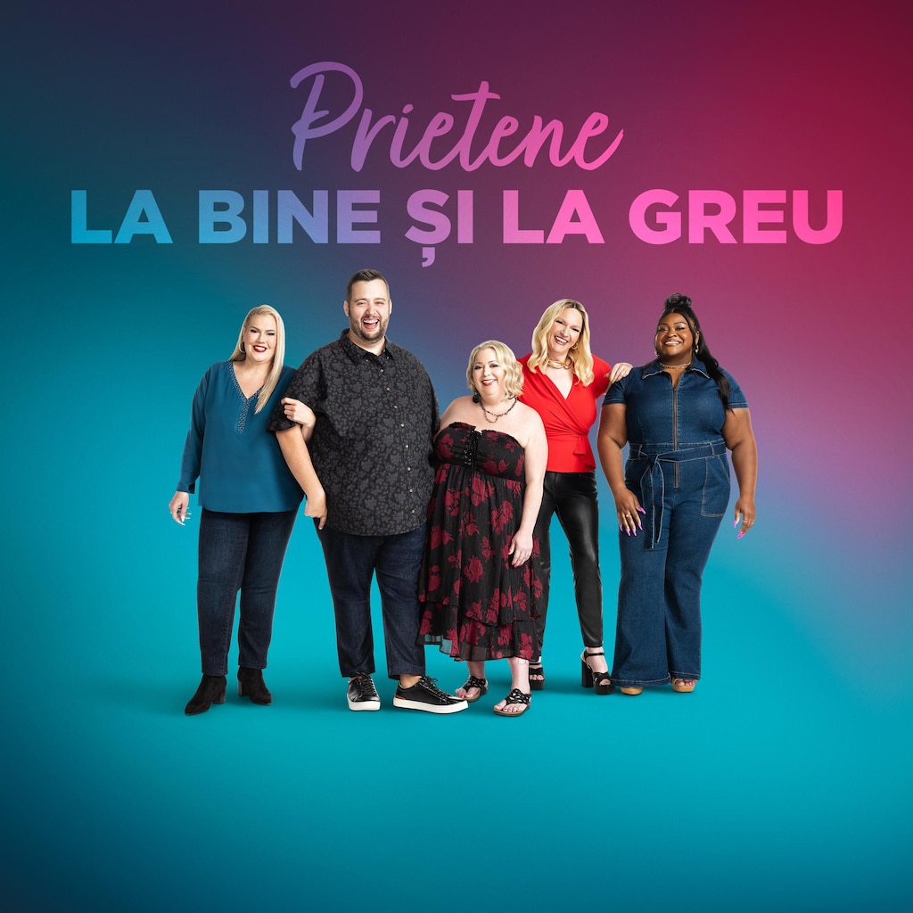 Prietene la bine și la greu