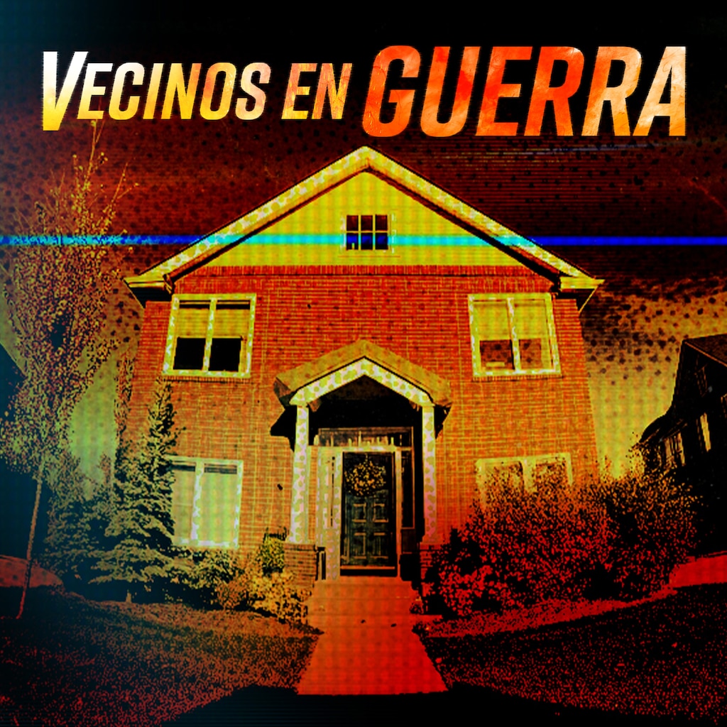 Vecinos en guerra