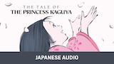 The Tale of the Princess Kaguya (Japanese Audio)