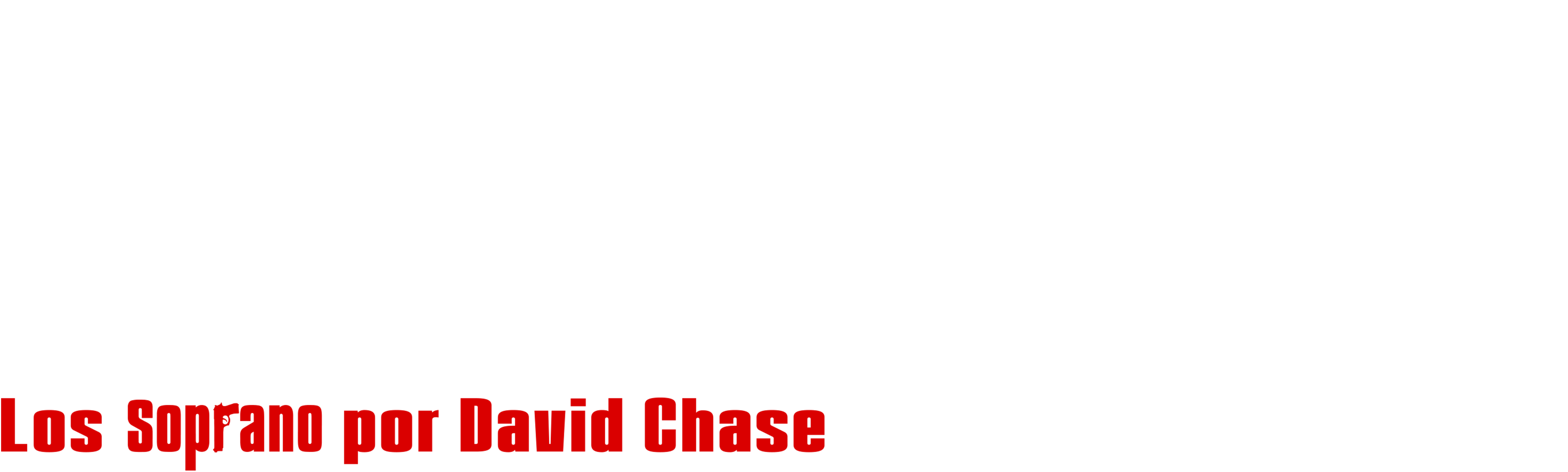Uno de los Nuestros: David Chase y Los Soprano