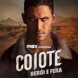 Coiote, Herói e Fera