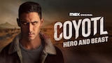 Coyotl, Hero and Beast