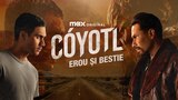 Cóyotl: Erou și bestie