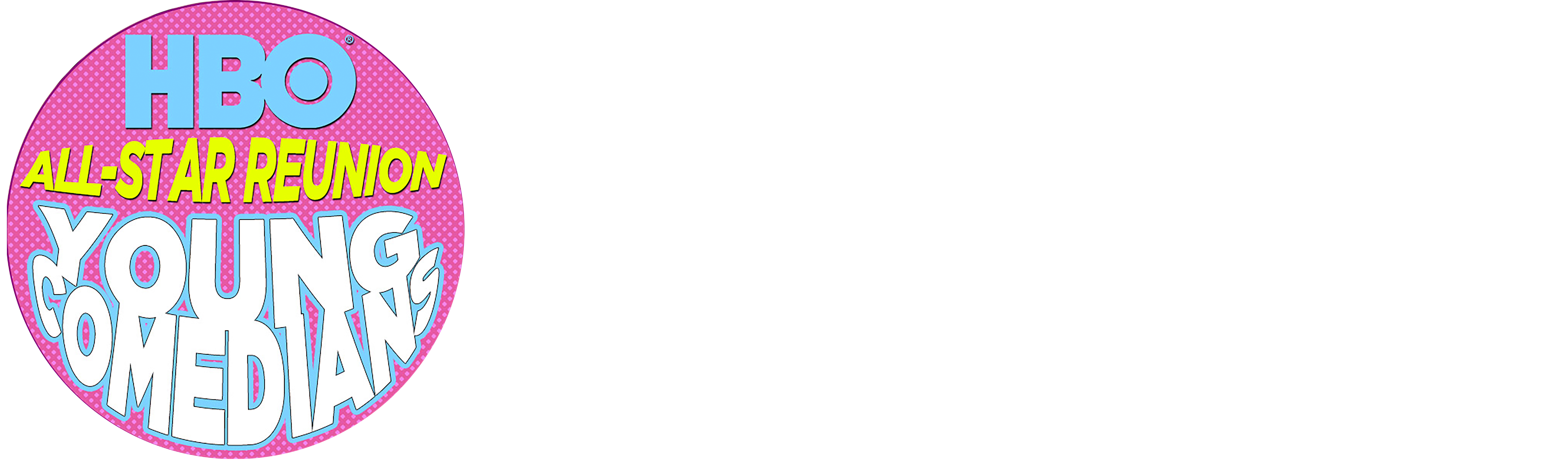 The Young Comedians All-Star Reunion