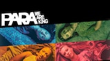 Para - We Are King