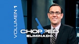Chopped: Volumen 1