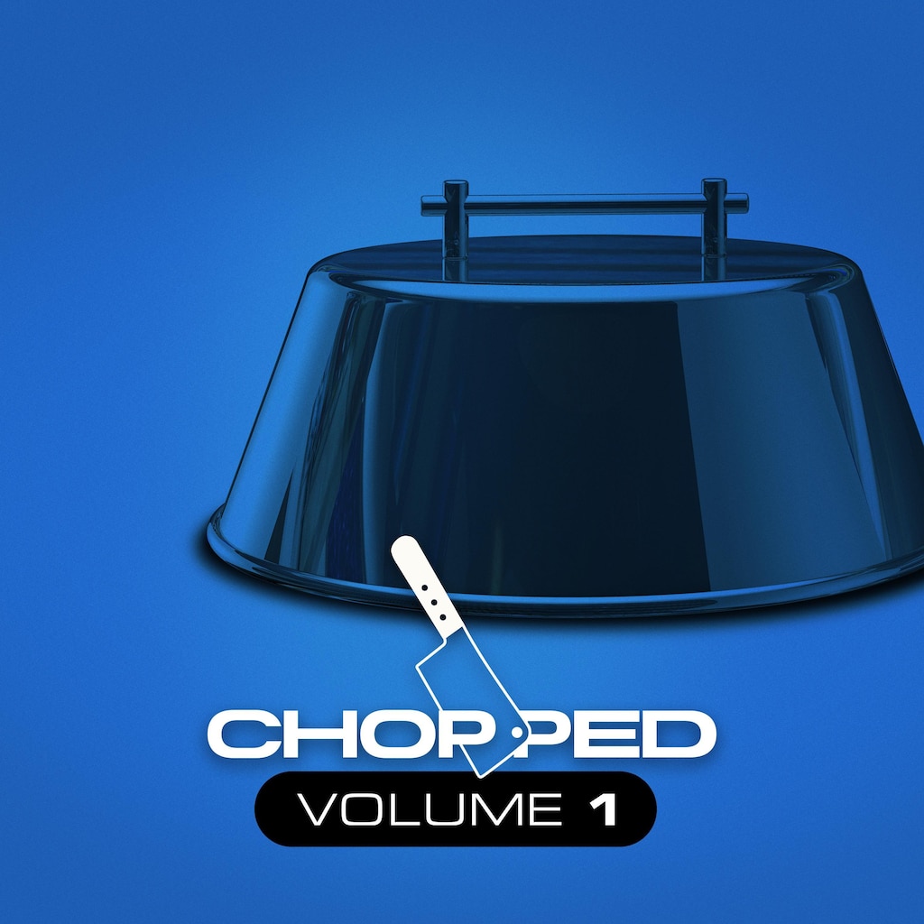 Chopped: Volume 1