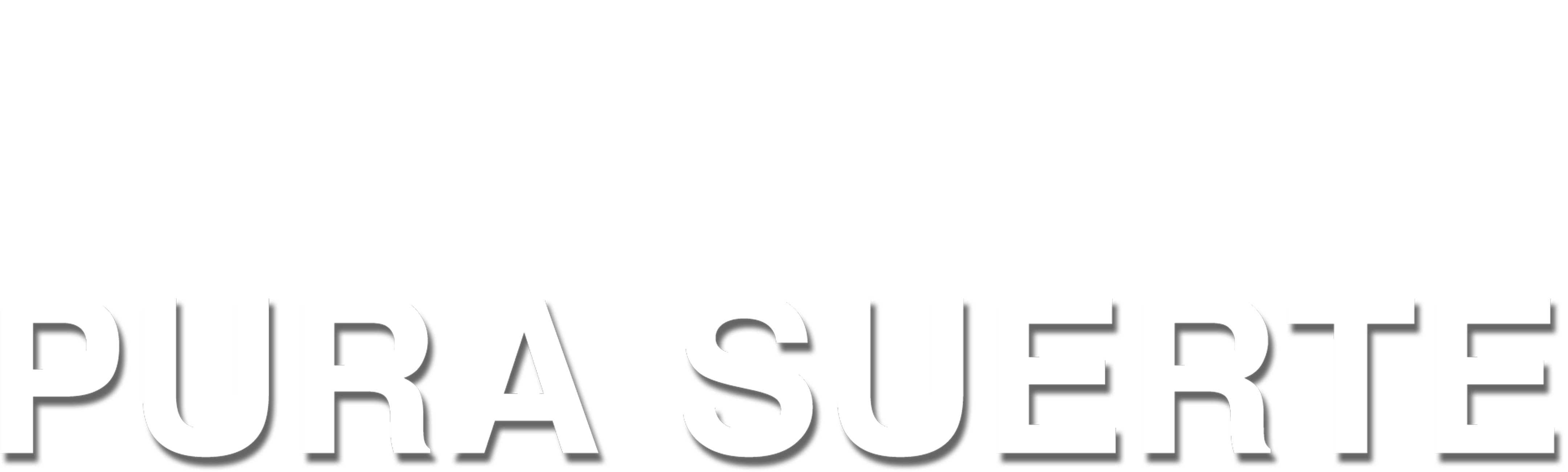 Pura Suerte