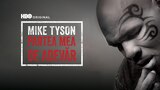 Mike Tyson: Partea mea de adevăr