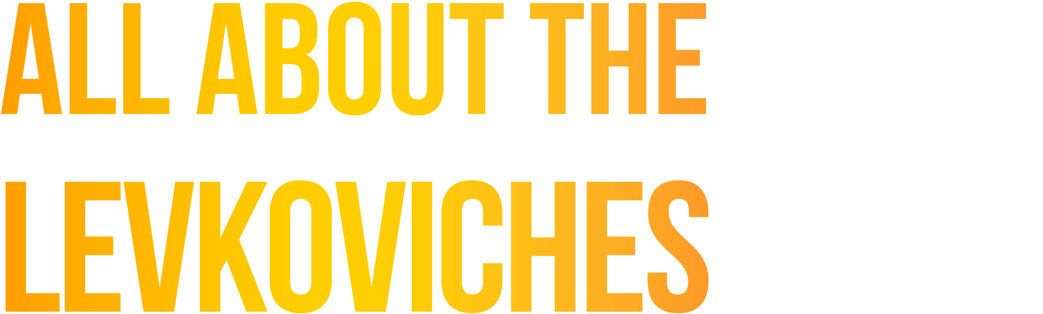 All About the Levkoviches