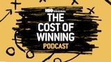 The Cost of Winning Podcast