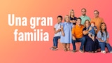 Una gran familia