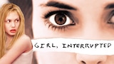 Girl, Interrupted