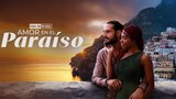 Todo en 90 Días: Amor en el Paraíso