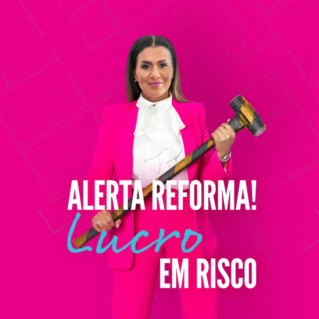 Alerta Reforma! Lucro em Risco