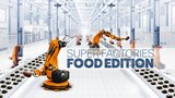 Super Factories: Food Edition