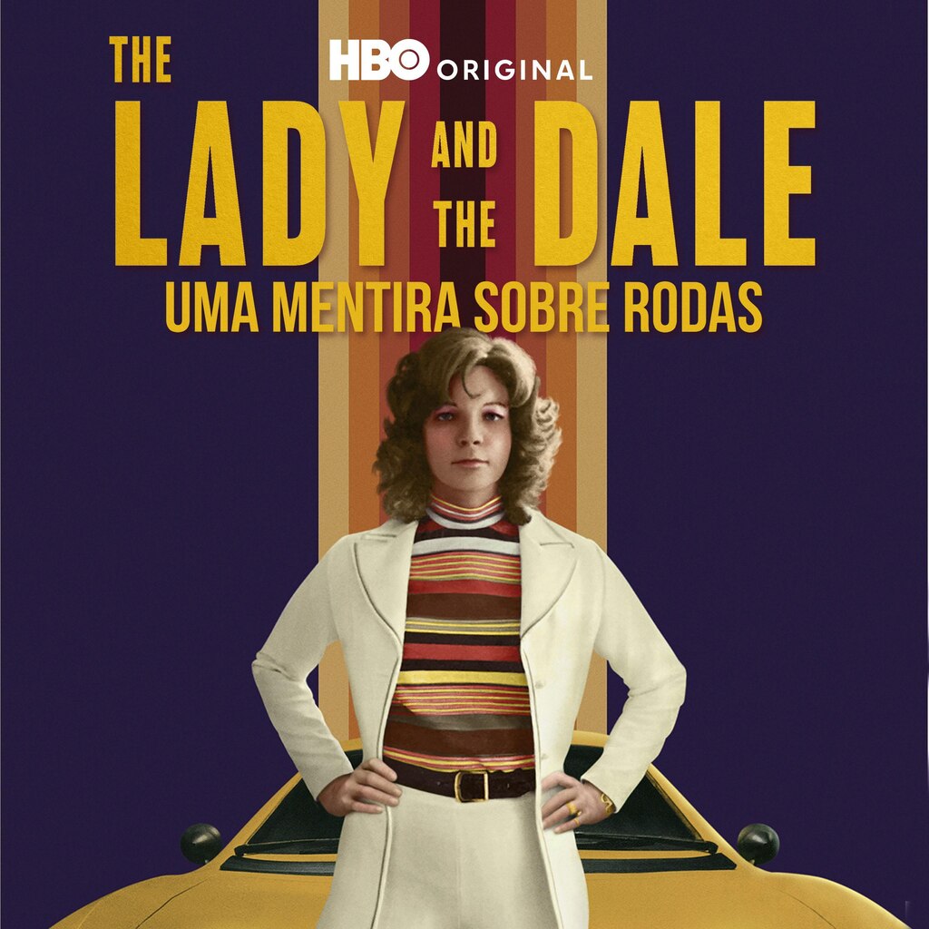 The Lady and the Dale: Uma Mentira Sobre Rodas (HBO)