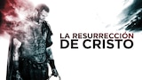 La Resurrección de Cristo