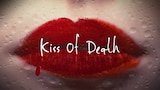 Kiss Of Death