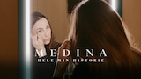 Medina: Hele min historie