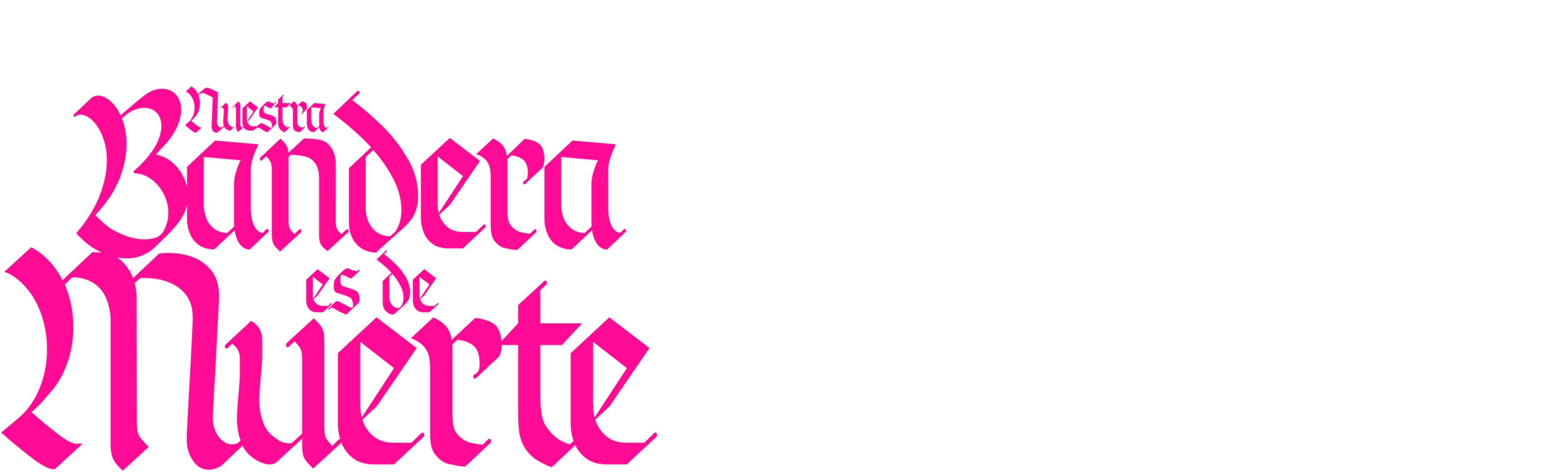 Nuestra Bandera Es de Muerte