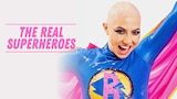 The Real Superheroes