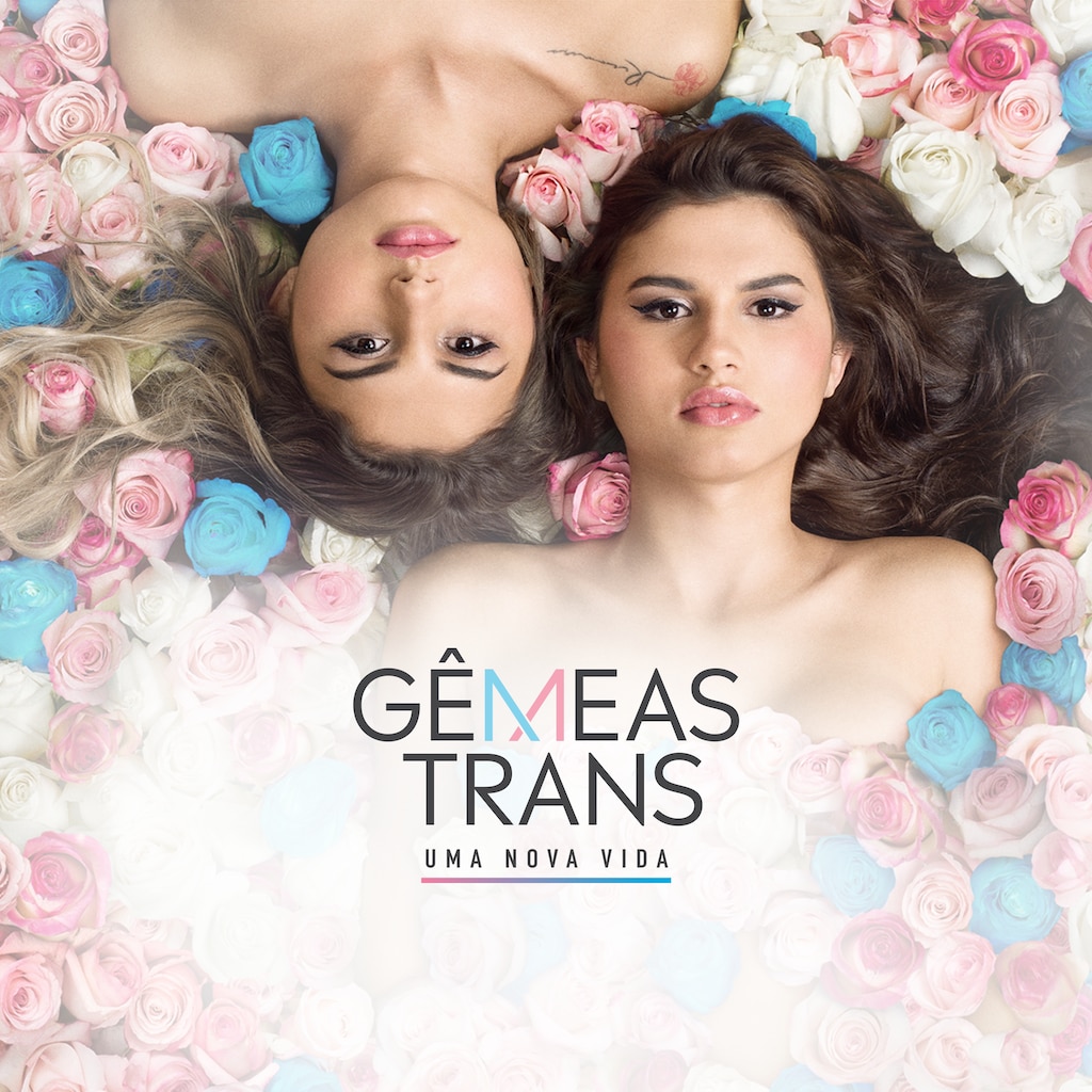 Gêmeas Trans - Uma Nova Vida