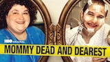 Mommy Dead and Dearest