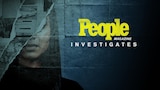 People Magazine Investigates