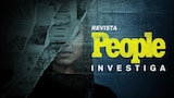 Revista People investiga