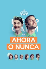 Ahora o nunca