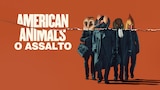 American Animals: O Assalto