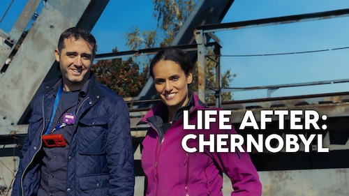 Watch Life After: Chernobyl | discovery+
