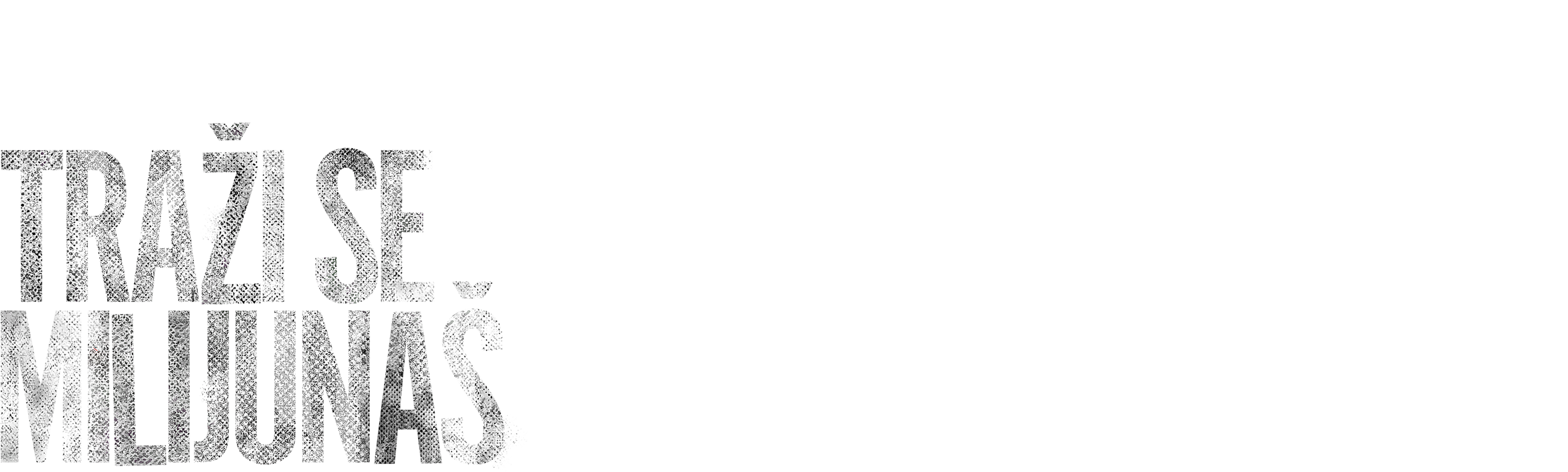 Traži se milijunaš