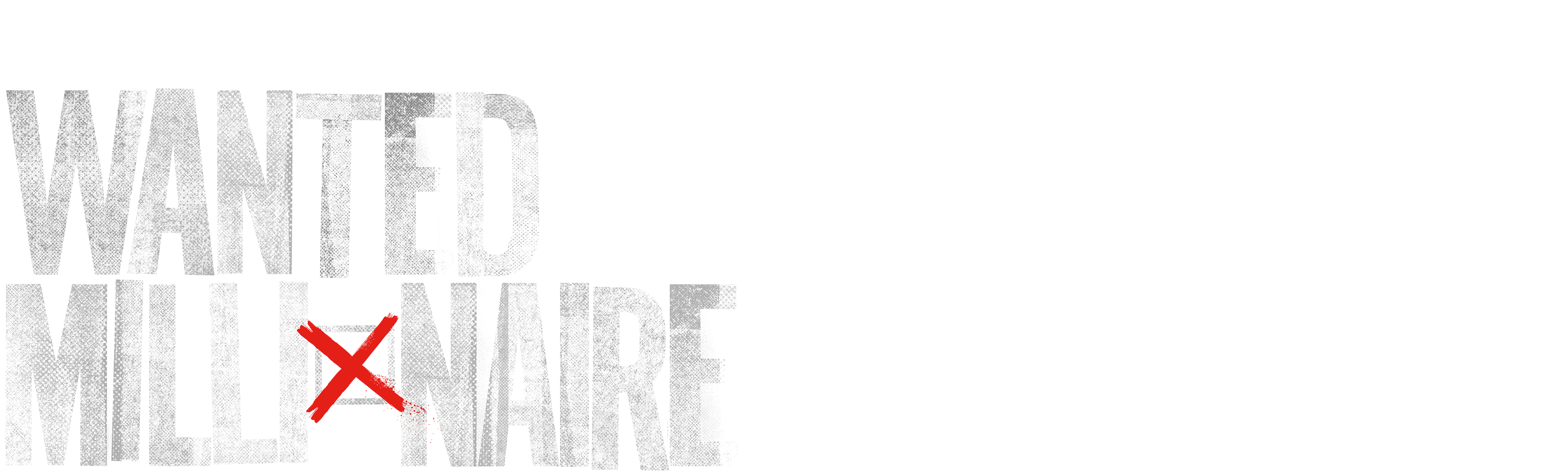 Wanted: Millionaire