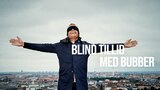 Blind tillid med Bubber