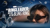 The Ringleader: The Case of the Bling Ring
