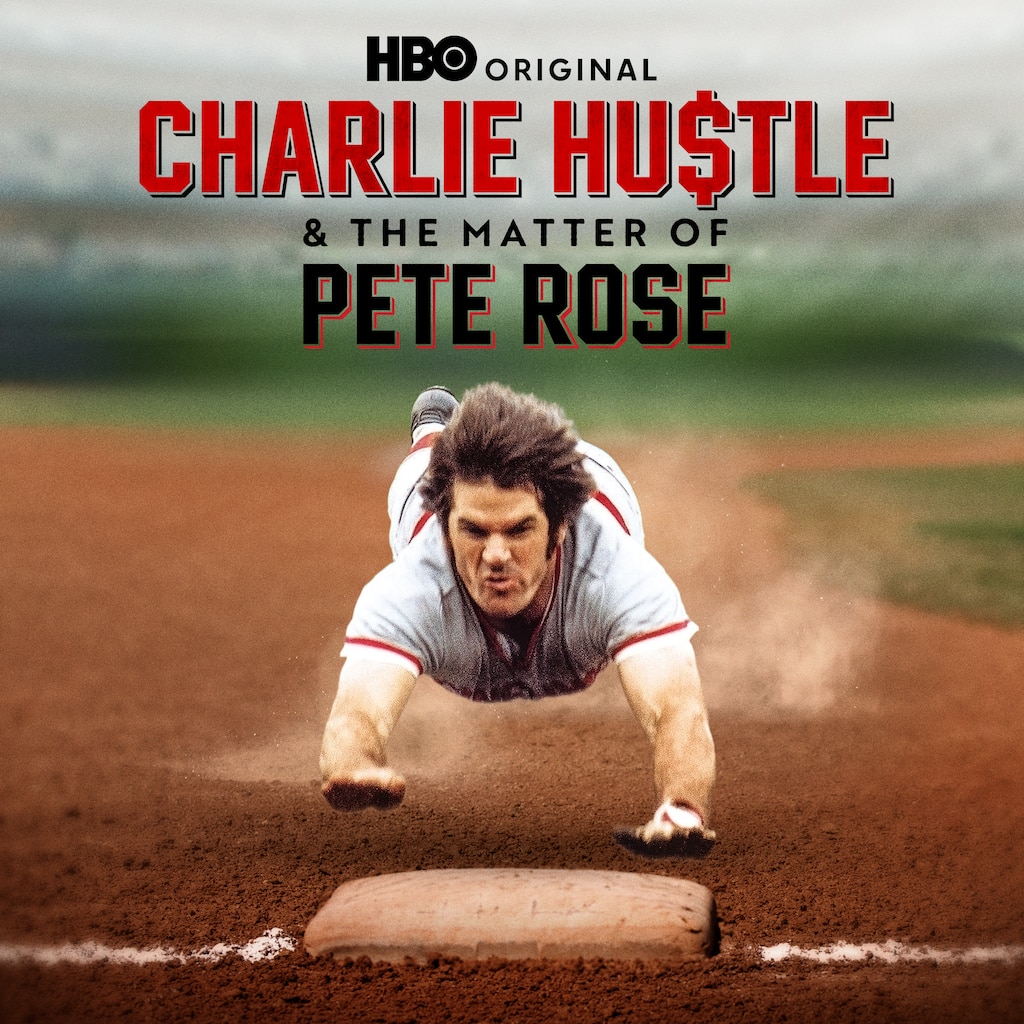 Charlie Hustle & The Matter of Pete Rose
