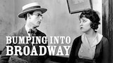 Bumping Into Broadway