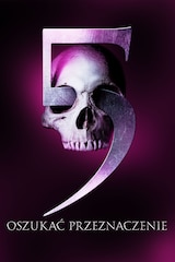 Oszukać przeznaczenie 5