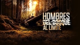 Hombres del bosque al límite